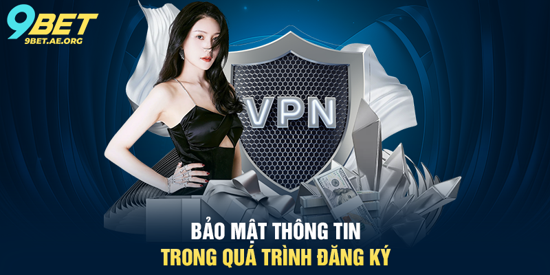 Đăng ký 9BET hướng dẫn chi tiết cho người mới bắt đầu Bảo mật thông tin trong quá trình Đăng ký